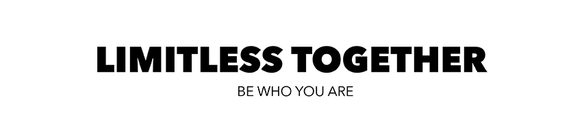 Limitless Together - Be Who You Are